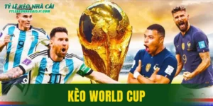 Kèo World Cup
