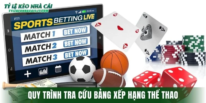 Quy trình tra cứu bảng xếp hạng thể thao