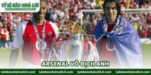 Những Yếu Tố Quyết Định Arsenal Vô Địch Anh Mùa Giải Này